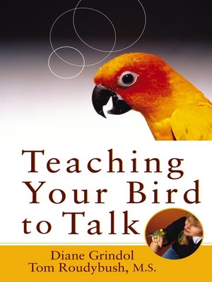 Teaching Your Bird to Talk - ebook